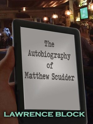 cover image of The Autobiography of Matthew Scudder